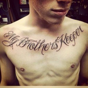 My Brothers Keeper Lettering Chest Tattoo Design 2